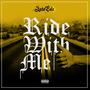 Ride with Me (Explicit)