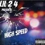 Highspeed (Freestyle) [Explicit]