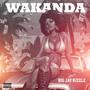 Wakanda (Explicit)