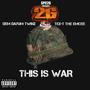 This Is War! (Explicit)