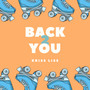 Back 2 You