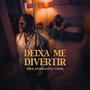 Deixa Me Divertir (feat. Yooda)