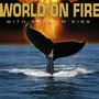 World On Fire With Katalin Kiss - 2 song EP