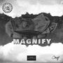 Magnify (feat. Lato) [Explicit]