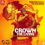 Crown the Living