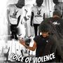 Voice Of Violence (Explicit)