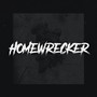 Homewrecker (Explicit)