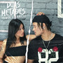 Duas Metades (Explicit)