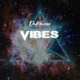 Vibes (Explicit)