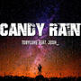 Candy Rain (feat. josh_)