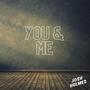 You & Me