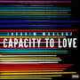 Capacity to Love (Explicit)