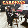 Cardigan (feat. BVNQUET) [Explicit]