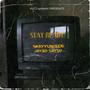 Stay Ready (Explicit)