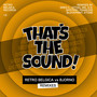 That's The Sound (Remixes)