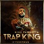 Trap king (Explicit)