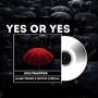 Yes or Yes (Explicit)