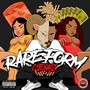 Rare Form (Explicit)