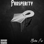 Prosperity (Explicit)