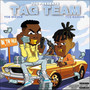 Tag Team (The Mixtape) (Explicit)