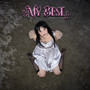 My Best (Explicit)