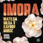 Imora (House Remix)