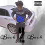 Back 2 Back (Explicit)