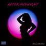 After Midnight (Explicit)