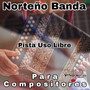 Norteño Banda (Pista Uso Libre)