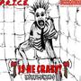 Is He Crazy? (Instrumentals)
