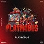 Playmobus (Rullelåt) [Explicit]