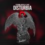 Disturbia