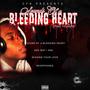 Sounds Of A Bleeding Heart (Explicit)