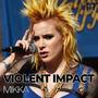 Violent impact