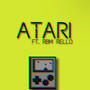 ATARI (feat.  Rbm Rello) [Explicit]