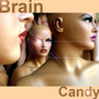 Brain Candy