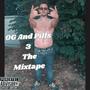 OG And Pills 3 (The Mixtape) [Explicit]