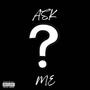 Ask Me (feat. BCB Renny & BCB 24) [Explicit]