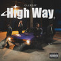 High Way (Explicit)
