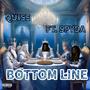 Bottom Line (feat. SpydaFrm60) [Explicit]