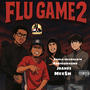Flugame 2 (feat. Pablo skywalkin, Aob100round & Mee$h) [Explicit]