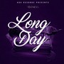 Long Days (Explicit)