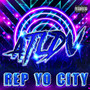 Rep Yo City (Explicit)