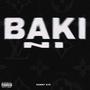 Baki Ni (Explicit)