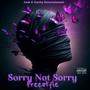 Sorry Not Sorry Freestyle (feat. Thom Staxx) [Explicit]