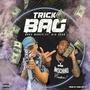 Trick Bag (feat. Big Scar) [Explicit]