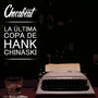 La Última Copa de Hank Chinaski