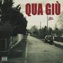 QUA GIÙ (Explicit)