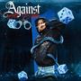 Against All Odds (Explicit)