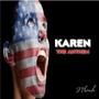 Karen Anthem (Explicit)